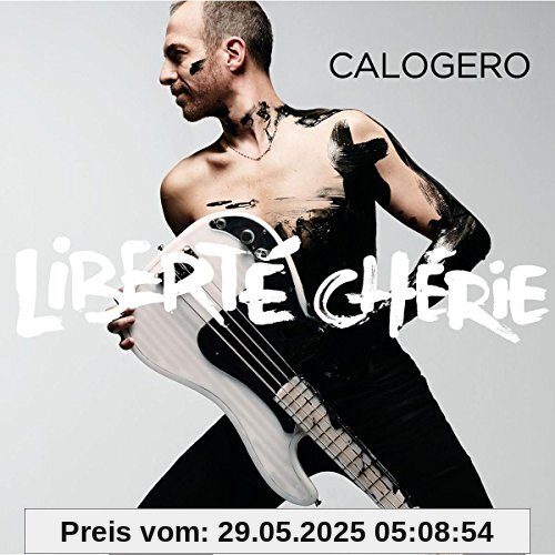 Liberte Cherie Liberte Cherie von Calogero