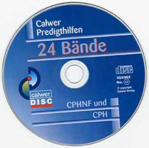 Calwer Predigthilfen,1 CD-ROM: 12 Bände der Reihe "Calwer Predigthilfen Neue Folge" und 12 Bände der Reihe "Calwer Predigthilfen". CPHNF un CPH Calwer Predigthilfen,1 CD-ROM: 12 Bände der Reihe "Calwer Predigthilfen Neue Folge" und 12 Bände der Reihe "Calwer Predigthilfen". CPHNF un CPH von Calwer
