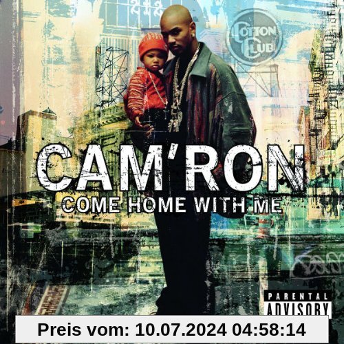 Come Home With Me von Cam'Ron