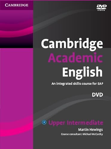 Cambridge Academic English B2 Upper Intermediate: An Integrated Skills Course for Eap Cambridge Academic English B2 Upper Intermediate: An Integrated Skills Course for Eap von Cambridge University Press