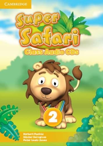 Super Safari Level 2 Class Audio CDs (2) von Cambridge University Press