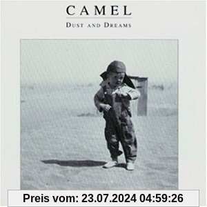 DUST AND DREAMS von Camel