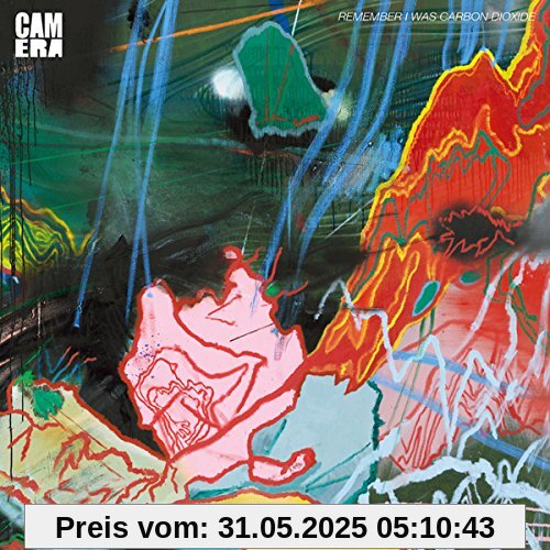 Remember I Was Carbon Dioxide von Camera