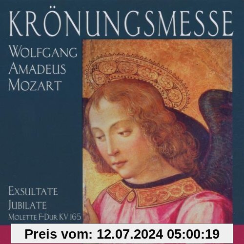 Krönungsmesse (und andere geistliche Chorwerke) von Camerata Academica Salzburg