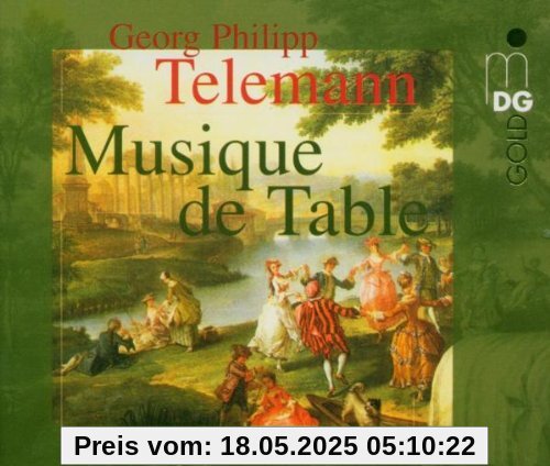 Telemann: Musique de Table / Tafelmusik Vol. 1-4 Telemann: Musique de Table / Tafelmusik Vol. 1-4 von Camerata des 18.Jahrhunderts