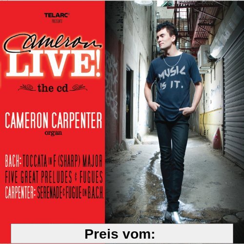 Cameron Live! von Cameron Carpenter