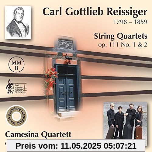 Reissiger-Quartette Op.111 Reissiger-Quartette Op.111 von Camesina Quartett