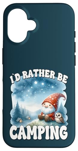 Id Rather Be Camping Saying For Funny Retirement Gnome Hülle für iPhone 16 Id Rather Be Camping Saying For Funny Retirement Gnome Hülle für iPhone 16 von Camper Accessories Camping Gifts For Gnome Lovers