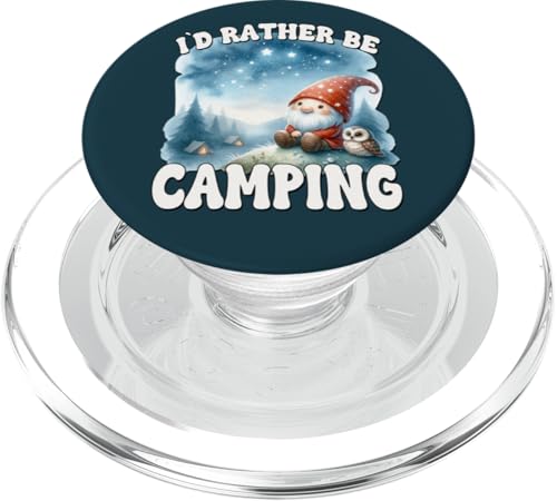 Id Rather Be Camping Saying For Funny Retirement Gnome PopSockets PopGrip für MagSafe Id Rather Be Camping Saying For Funny Retirement Gnome PopSockets PopGrip für MagSafe von Camper Accessories Camping Gifts For Gnome Lovers