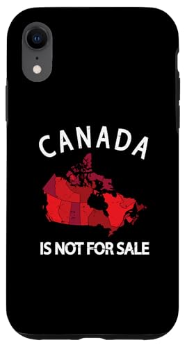 Kanada ist nicht zum Verkauf, es ist unbezahlbar, souverän und stark Hülle für iPhone XR Kanada ist nicht zum Verkauf, es ist unbezahlbar, souverän und stark Hülle für iPhone XR von Canada is Not for Sale Canada is Priceless