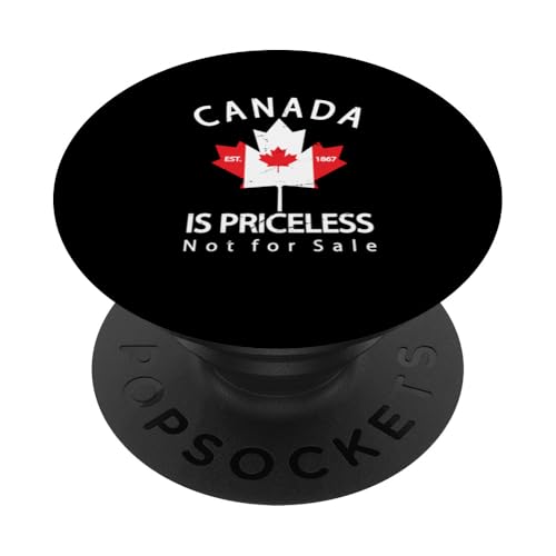 Kanada ist nicht zum Verkauf, es ist unbezahlbar, souverän und stark PopSockets Klebender PopGrip Kanada ist nicht zum Verkauf, es ist unbezahlbar, souverän und stark PopSockets Klebender PopGrip von Canada is Not for Sale Canada is Priceless