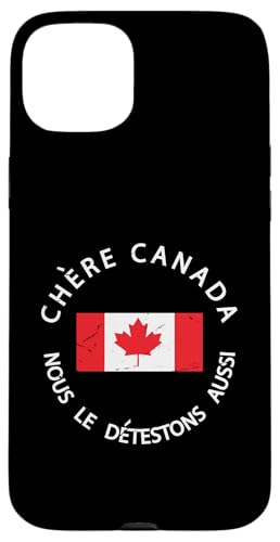 Kanada ist nicht zum Verkauf CHÈRE CANADA, NOUS LE DETESTONS AUSSI Hülle für iPhone 15 Plus Kanada ist nicht zum Verkauf CHÈRE CANADA, NOUS LE DETESTONS AUSSI Hülle für iPhone 15 Plus von Canada is Not for Sale Canada is Priceless