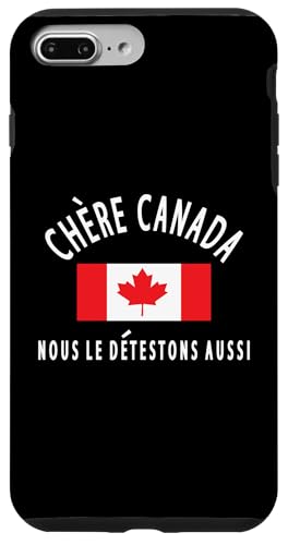Kanada ist nicht zum Verkauf CHÈRE CANADA, NOUS LE DETESTONS AUSSI Hülle für iPhone 7 Plus/8 Plus Kanada ist nicht zum Verkauf CHÈRE CANADA, NOUS LE DETESTONS AUSSI Hülle für iPhone 7 Plus/8 Plus von Canada is Not for Sale Canada is Priceless