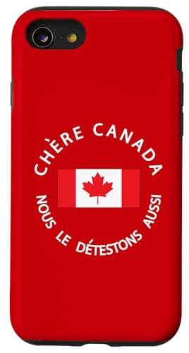 Kanada ist nicht zum Verkauf CHÈRE CANADA, NOUS LE DETESTONS AUSSI Hülle für iPhone SE (2020) / 7 / 8 von Canada is Not for Sale Canada is Priceless