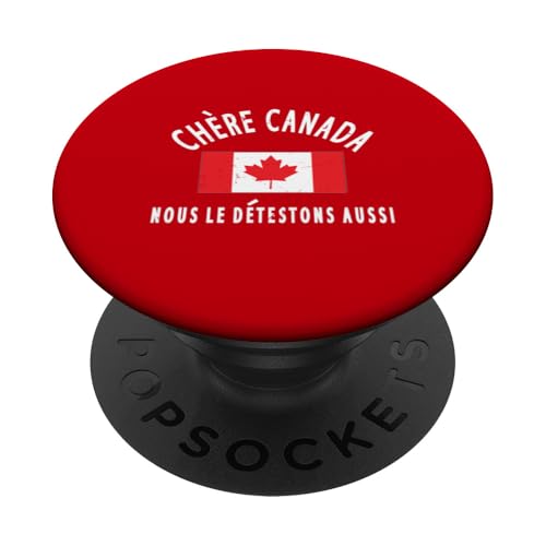 Kanada ist nicht zum Verkauf CHÈRE CANADA, NOUS LE DETESTONS AUSSI PopSockets Klebender PopGrip Kanada ist nicht zum Verkauf CHÈRE CANADA, NOUS LE DETESTONS AUSSI PopSockets Klebender PopGrip von Canada is Not for Sale Canada is Priceless