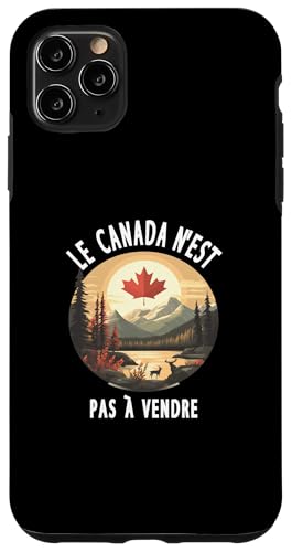 Kanada steht nicht zum Verkauf Le Canada N'est Pas à Vendre Hülle für iPhone 11 Pro Max von Canada is Not for Sale Canada is Priceless