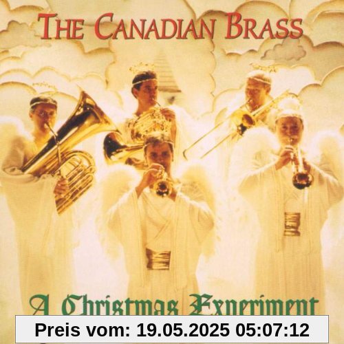 A Christmas Experiment A Christmas Experiment von Canadian Brass