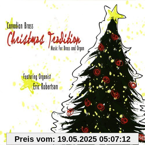 Christmas Tradition - Musik für Blechbläser Christmas Tradition - Musik für Blechbläser von Canadian Brass