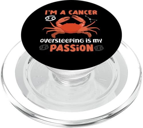 Cancer Zodiac: I'm A Cancer: Overleeping Is My Passion PopSockets PopGrip für MagSafe Cancer Zodiac: I'm A Cancer: Overleeping Is My Passion PopSockets PopGrip für MagSafe von Cancer Zodiac Sign Designs For Women