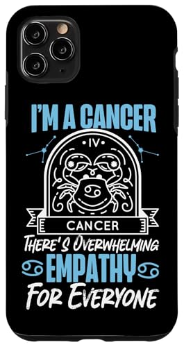 Cancer Zodiac: There's Overwhoming Empathy For Everyone Hülle für iPhone 11 Pro Max Cancer Zodiac: There's Overwhoming Empathy For Everyone Hülle für iPhone 11 Pro Max von Cancer Zodiac Sign Designs For Women