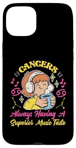 Krebs-Sternzeichen: Always Having A Superior Music Taste Hülle für iPhone 15 Plus Krebs-Sternzeichen: Always Having A Superior Music Taste Hülle für iPhone 15 Plus von Cancer Zodiac Sign Designs For Women