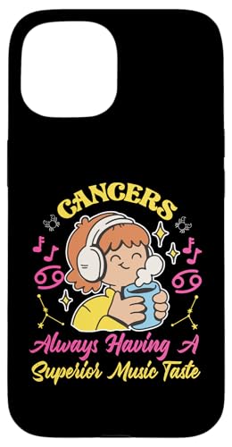 Krebs-Sternzeichen: Always Having A Superior Music Taste Hülle für iPhone 15 Krebs-Sternzeichen: Always Having A Superior Music Taste Hülle für iPhone 15 von Cancer Zodiac Sign Designs For Women
