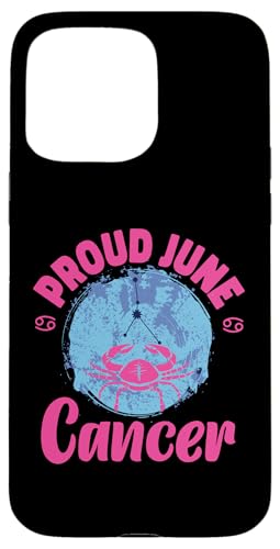 Krebs-Sternzeichen: Proud June Cancer Hülle für iPhone 15 Pro Max Krebs-Sternzeichen: Proud June Cancer Hülle für iPhone 15 Pro Max von Cancer Zodiac Sign Designs For Women