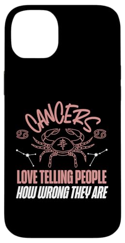 Krebs-Tierkreiszeichen: Ich liebe es, den Leuten zu sagen, wie falsch sie liegen Hülle für iPhone 14 Plus von Cancer Zodiac Sign Designs For Women