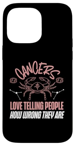 Krebs-Tierkreiszeichen: Ich liebe es, den Leuten zu sagen, wie falsch sie liegen Hülle für iPhone 14 Pro Max von Cancer Zodiac Sign Designs For Women