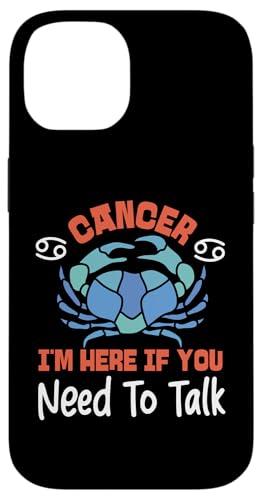 Krebs-Tierkreiszeichen: Krebs - Ich bin hier, wenn du reden musst Hülle für iPhone 14 Krebs-Tierkreiszeichen: Krebs - Ich bin hier, wenn du reden musst Hülle für iPhone 14 von Cancer Zodiac Sign Designs For Women