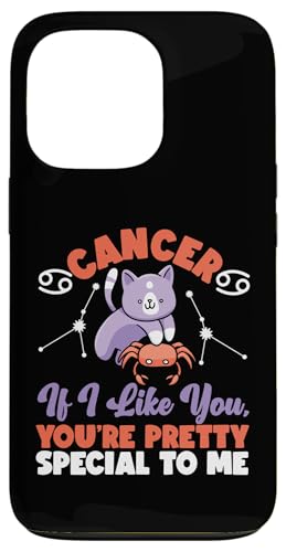 Krebs-Tierkreiszeichen: Wenn ich dich mag, bist du für mich etwas ganz Besonderes Hülle für iPhone 13 Pro von Cancer Zodiac Sign Designs For Women