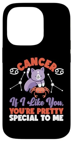 Krebs-Tierkreiszeichen: Wenn ich dich mag, bist du für mich etwas ganz Besonderes Hülle für iPhone 14 Pro von Cancer Zodiac Sign Designs For Women