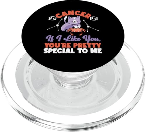 Krebs-Tierkreiszeichen: Wenn ich dich mag, bist du für mich etwas ganz Besonderes PopSockets PopGrip für MagSafe von Cancer Zodiac Sign Designs For Women
