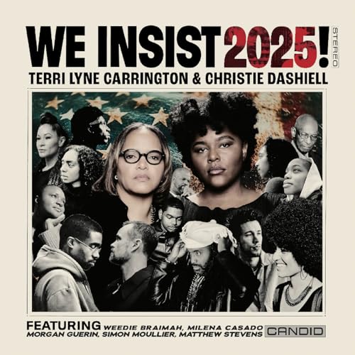 We Insist 2025! von Candid (H'Art)