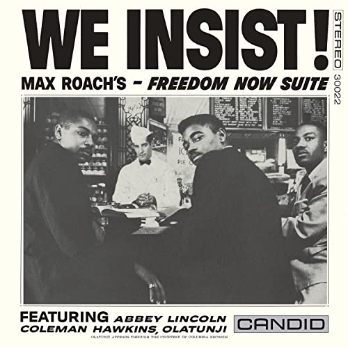 We Insist! Max Roach'S Freedom Now Suite (Reissue) [Vinyl LP] von Candid
