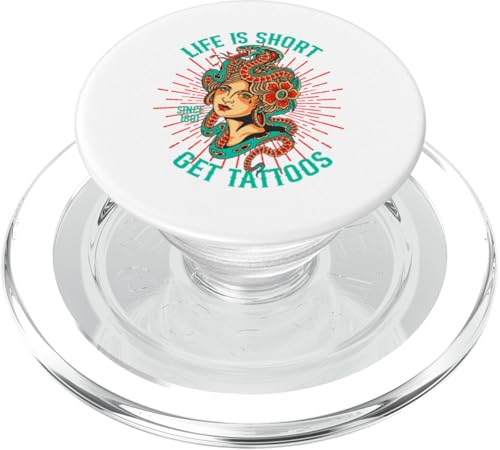 Das Leben ist kurz Get Tattoos, Snake Lady PopSockets PopGrip für MagSafe von Candis Raechelle Designs