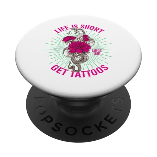 Das Leben ist kurz Lass dich tätowieren PopSockets Klebender PopGrip von Candis Raechelle Designs