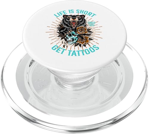 Life is Short Get Tattoos, Bär PopSockets PopGrip für MagSafe von Candis Raechelle Designs