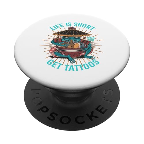 Life is Short Get Tattoos, Frosch PopSockets Klebender PopGrip von Candis Raechelle Designs