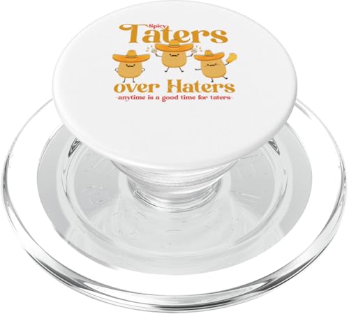 Taters over Haters, jederzeit ist eine gute Zeit für Taters PopSockets PopGrip für MagSafe von Candis Raechelle Designs