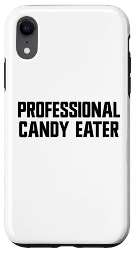 Professionelle Candy Eater Süßigkeiten Hülle für iPhone XR Professionelle Candy Eater Süßigkeiten Hülle für iPhone XR von Candy Merch Co.