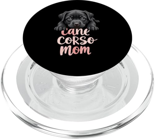 Cane Corso Mama Hund Cane Corso Mama Süßer Welpe PopSockets PopGrip für MagSafe Cane Corso Mama Hund Cane Corso Mama Süßer Welpe PopSockets PopGrip für MagSafe von Cane Corso Fun Designs