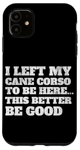 Cane Corso Italiano Mutter Hülle für iPhone 11 von Cane Corso Hundezubehör
