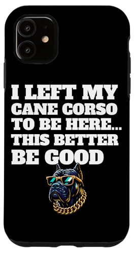 Cane Corso Italiano Mutter Hülle für iPhone 11 von Cane Corso Hundezubehör