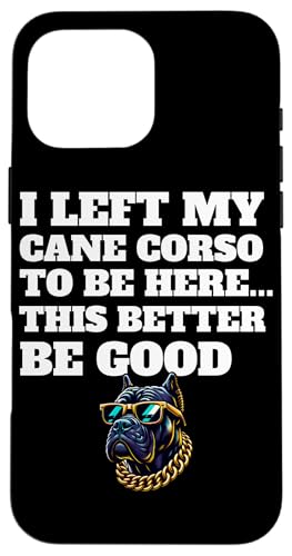 Cane Corso Italiano Mutter Hülle für iPhone 16 Pro Max von Cane Corso Hundezubehör