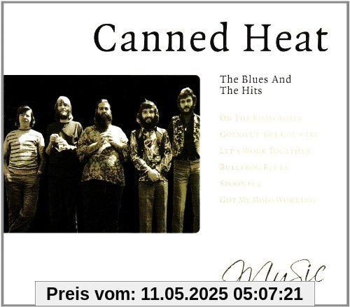 Blues and the Hits Blues and the Hits von Canned Heat