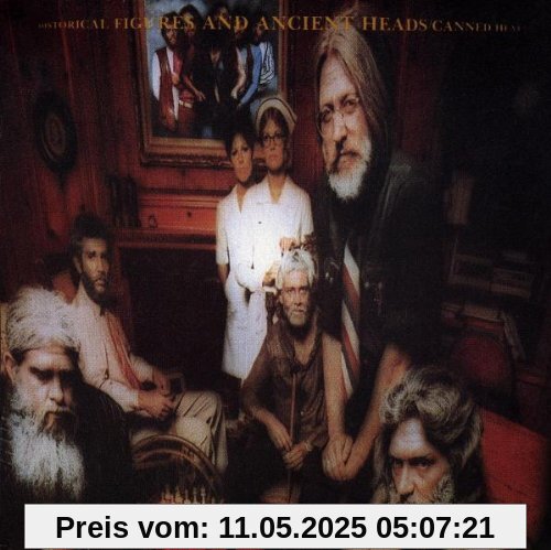 Historical Figures & Ancient H Historical Figures & Ancient H von Canned Heat