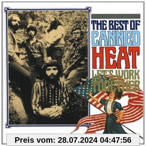 Let's Work Together - the Best of von Canned Heat