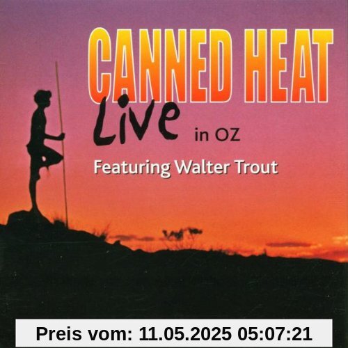 Live in Oz Live in Oz von Canned Heat