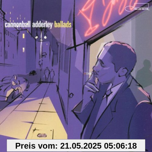 Ballads Ballads von Cannonball Adderley
